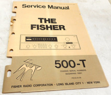 FISHER 500-T SERVICE MANUAL - ORIGINAL