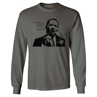 #ad #ad I Have A Dream Long Sleeve Martin Luther King Jr. Shirt $19.99