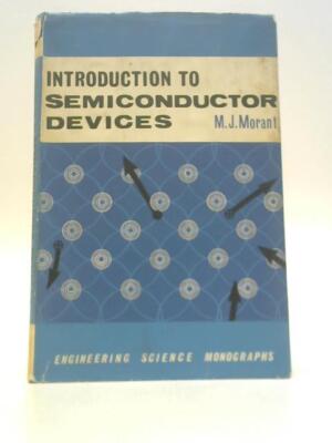 Introduction to Semiconductor Devices (M. J. Morant - 1964) (ID:81966)