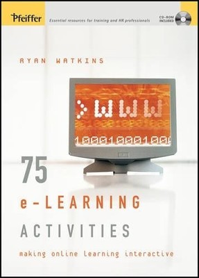 75 e-Learning Activities by Ryan Watkins - 9781118539163