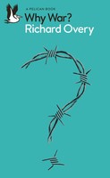Richard Overy | Why War? | Taschenbuch | Englisch (2025) | X | Ean 9780241567616