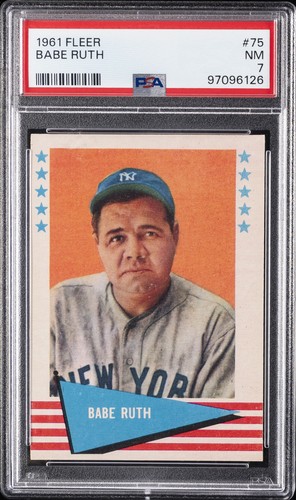 1961 FLEER #75 BABE RUTH PSA 7