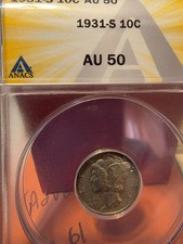 1931 S Mercury Dime Anacs Au 50 Very Nice Coin 1931 S Mercury Dime Anacs Au 50 Very Nice Coin