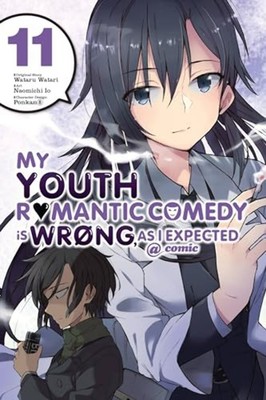 My Youth Romantic Comedy Is Wrong As I Expected Vol 11 - BRAND NEW CONDITION