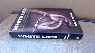 White Lies: True Story of Clarence Bradley - Presumed Guilty in the American Sou