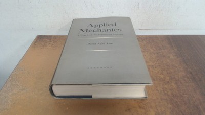 			Applied mechanics, David Allan Low, Longmans, 1959, Hardcover		
