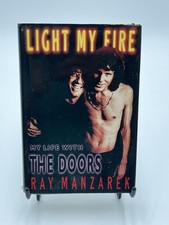 Light My Fire Ray Manzarek 1998 HC DJ The Doors Biography Memoir