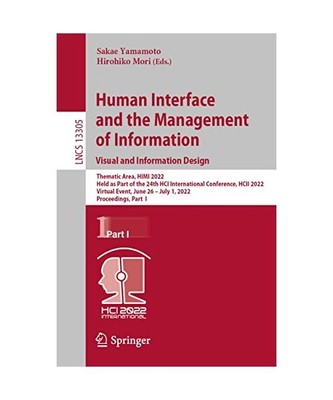 Human Interface and the Management of Information: Visual and Information Design