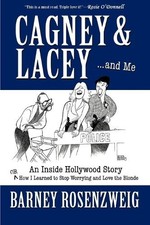 Cagney & Lacey ... and Me: An Insid..., Rosenzweig, Bar