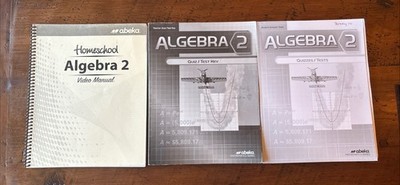 Abeka Algebra 2 Solution Key, Video Manual And Student Quiz/Test Missing Quizzes