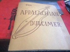 Appalachian Dulcimer, Tuning and Playing, Jeffreys 1964 Guide