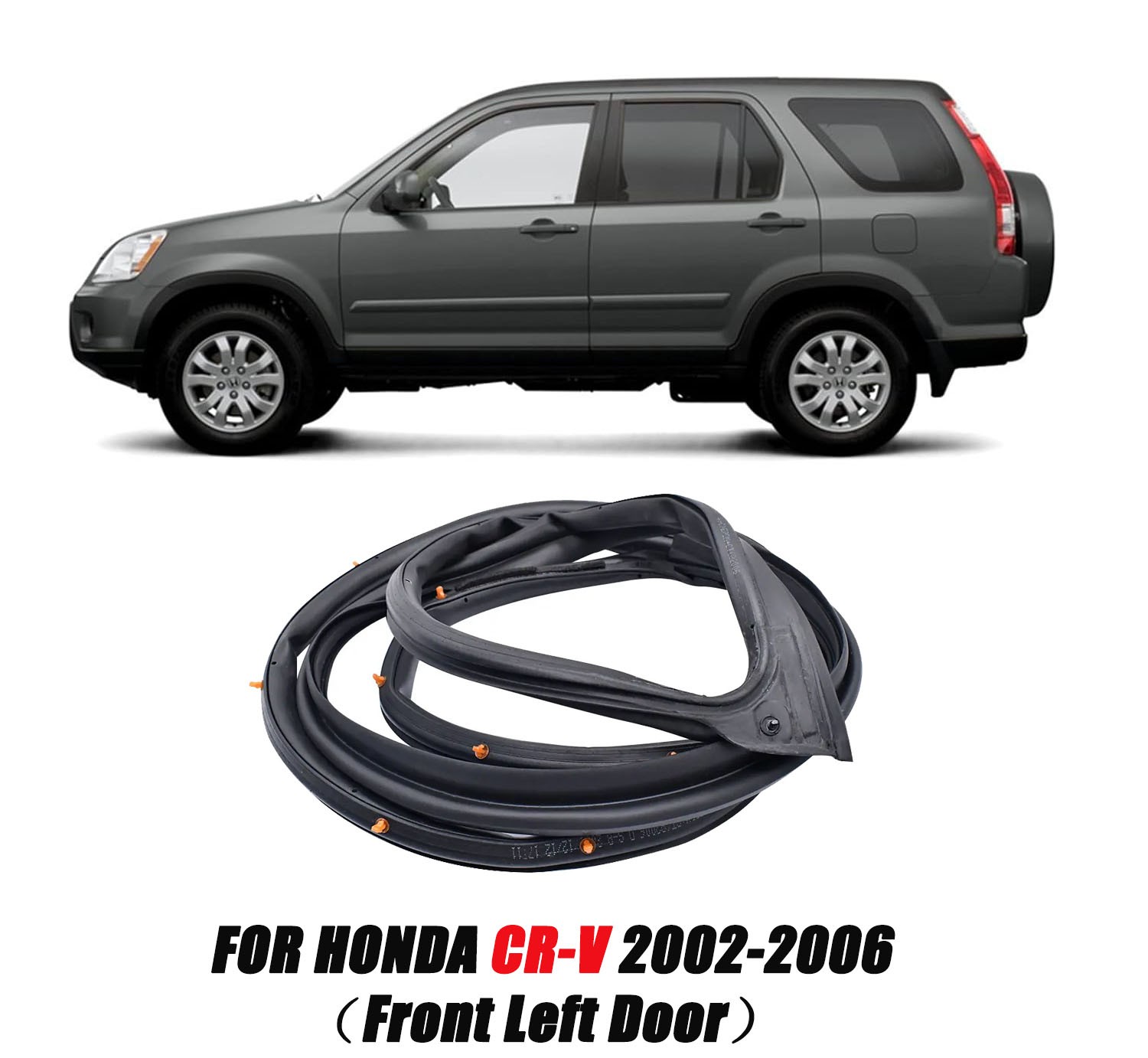 72350-S9A-003 Left Front Door Seal Kit Strip Weatherstrip Fit CRV CR-V 2002-2006