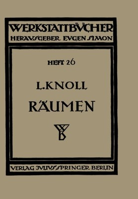Knoll - Raumen  Anwendung Konstruktion Und Herstellung Der Raumnadeln - X555z