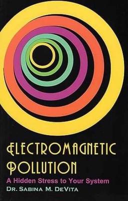 Electromagnetic Pollution: a hidden - Paperback, by Sabina M. DeVita - Very Good