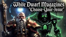 White Dwarf Magazines - Choose-Your-Issues