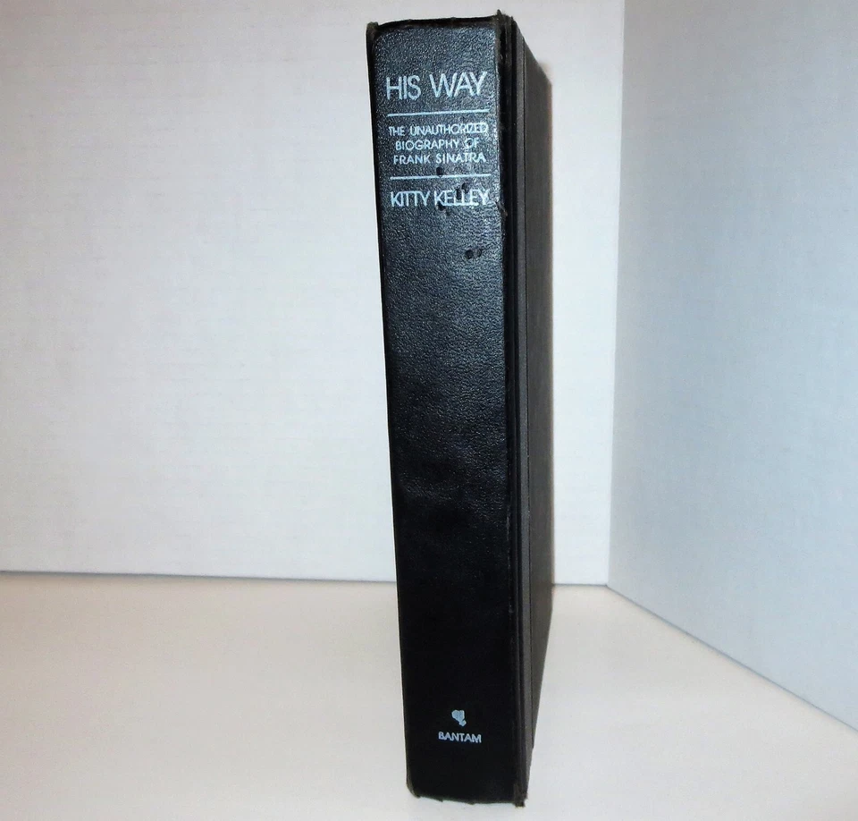 His Way: Unauthorised Biography of Frank Sinatra by Kelley, Kitty HC - Image 4 of 4