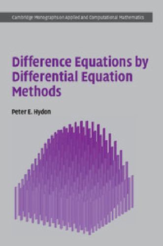 Difference Equations by Differential Equation Methods Hydon Hardback
