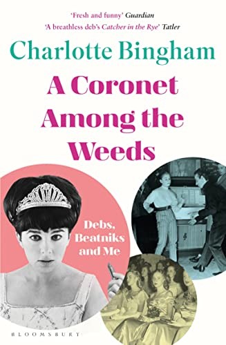 Charlotte Bingham - Coronet Among The Weeds - Paperback - G245Z-image
