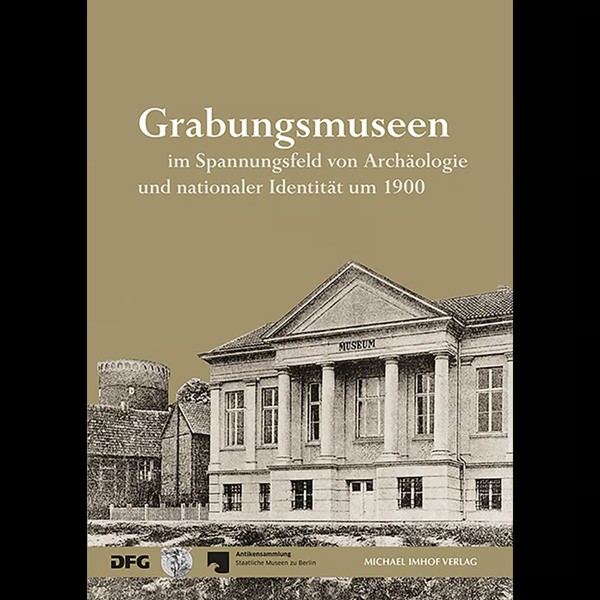 Grabungsmuseen Im Spannungsfeld Von ArchäOlogie Und Nationaler IdentitäT Um ...-image