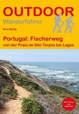 Portugal: Fischerweg von der Praia de São Torpes bis Lagos. Outdoor. Wanderführe