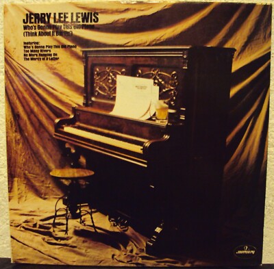 JERRY LEE LEWIS - Who´s gonna play this old piano