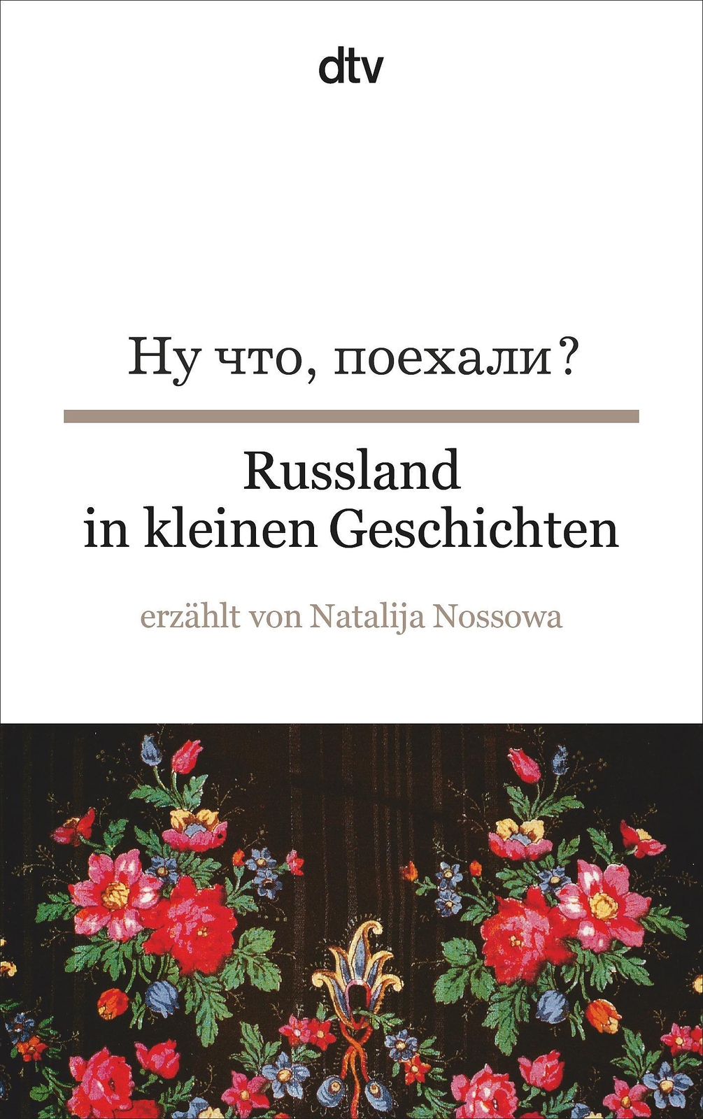 Thumbnail - Russland In Kleinen Geschichten | Natalija Nossowa | Deutsch |