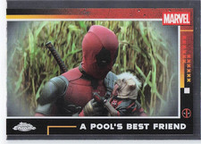 2025 Topps Chrome Deadpool & Wolverine - A Pool's Best Friend #74