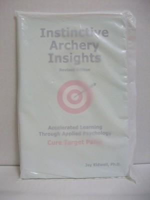 Instinctive Archery Insights: Revised Edition