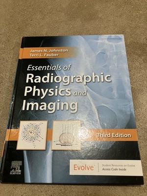 Essentials of Radiographic Physics and Imaging 3rd Edition Textbook HC