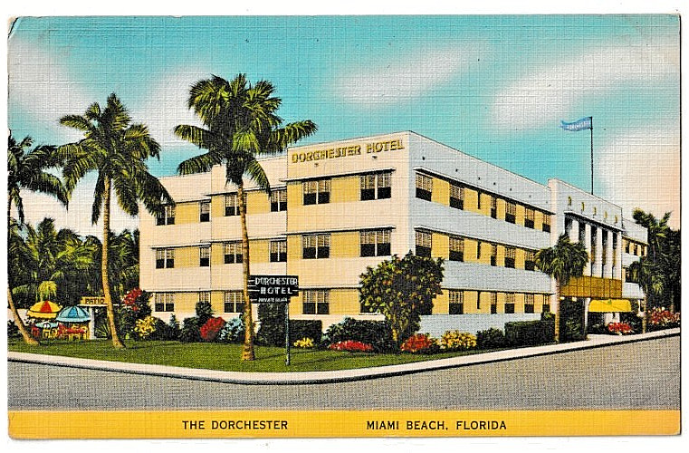 VINTAGE LINEN POSTCARD MIAMI BEACH HOTEL " THE DORCHESTER " 1953