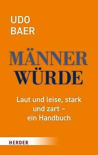Thumbnail - Männerwürde - Udo Baer - 9783451032776 Portofrei