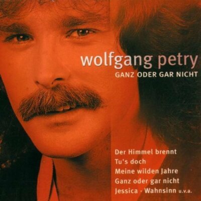 Wolfgang Petry Ganz oder gar nicht (compilation, 12 tracks, 2001) [CD]