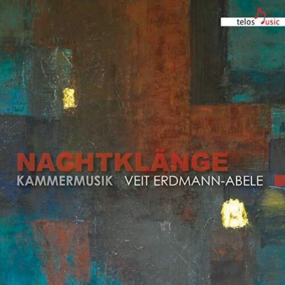 Michael Gross - Veit Erdmann-Abele  Nachtklange - Kammermusik - New - U11501z