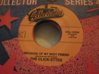 The Click-Ettes - Because of My Best Friend                  NEW