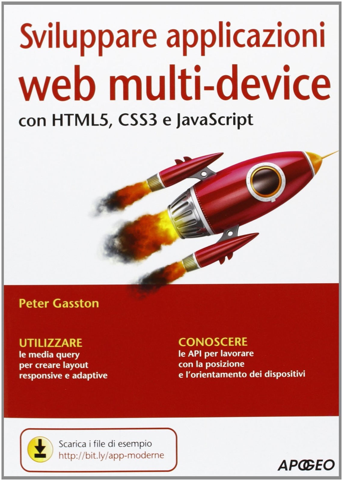 9788850332465 Sviluppare applicazioni web multi-device con HTMLS... e JavaScript
