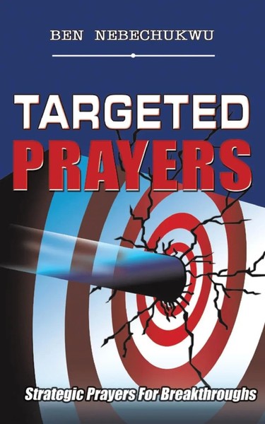 Ben Nebechukwu | Targeted Prayers | Taschenbuch | Englisch (2013)-image