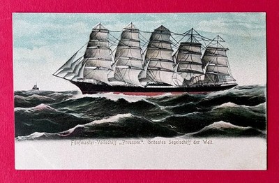 Postcard around 1900 Five Master Full Ship Prussia - Largest Sailing Ship World (165224