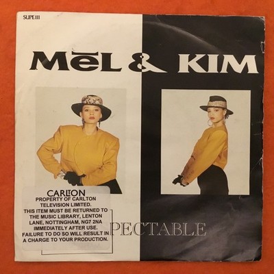 Mel & Kim- Respectable (2 versions)- Supreme Records 7  1987