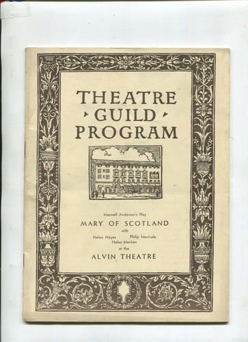 Vintage Theatre Guild Program MARY OF SCOTLAND Helen Hayes 1934 Alvin Theatre - Picture 1 of 2