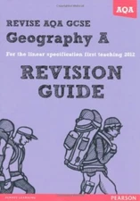 Revise AQA: GCSE Geography Specification A Revision Guide By Rob