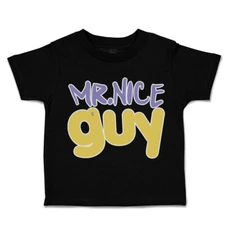 Toddler T-Shirt Mister Nice Guy Cotton Boy & Girl Clothes Funny Tee