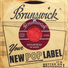THE CRICKETS     THAT'LL BE THE DAY    1957 45 WITH FACTORY SLEEVE   BUDDY HOLLY