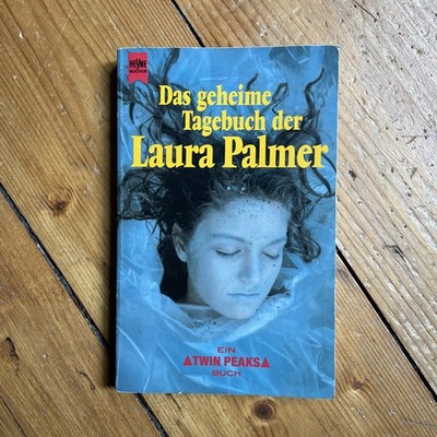 Das geheime Tagebuch der Laura Palmer  Roman zur  Twin Peaks David Lynch
