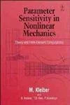 Parameter Sensitivity in Nonlinear Mechanics: Theory Buch John Wiley & Sons Ltd