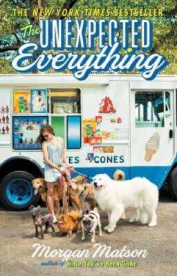 The Unexpected Everything - Hardcover By Matson, Morgan - GOOD