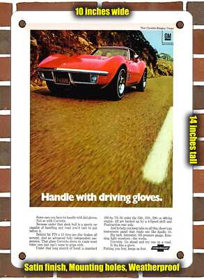 Metal Sign - 1970 Corvette Use Driving Gloves - 10x14 Inches