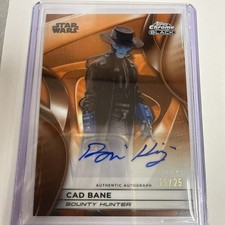 CAD BANE 2025 Topps Star Wars Smugglers Outpost BLACK ORANGE 19/25 Auto