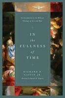 In The Fullness Of Time | Richard B. Gaffin Jr. | Englisch | Buch | Gebunden