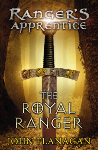 The Royal Ranger (Ranger's Apprentice Book 12) (Ranger's Apprentice) by John