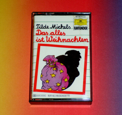DGG MC   DAS ALLES IST WEIHNACHTEN   TILDE MICHELS   HÖRSPIEL KASSETTE 